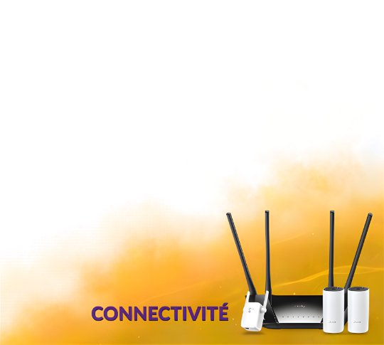 CONNECTIVITÉ CONNECTIVITÉ